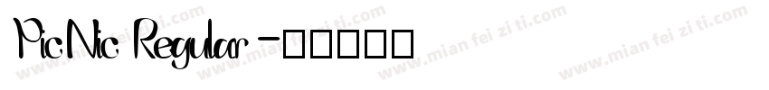 PicNic Regular字体转换